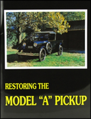 Picture of BK11 ~ Restoring The Model A Pickup